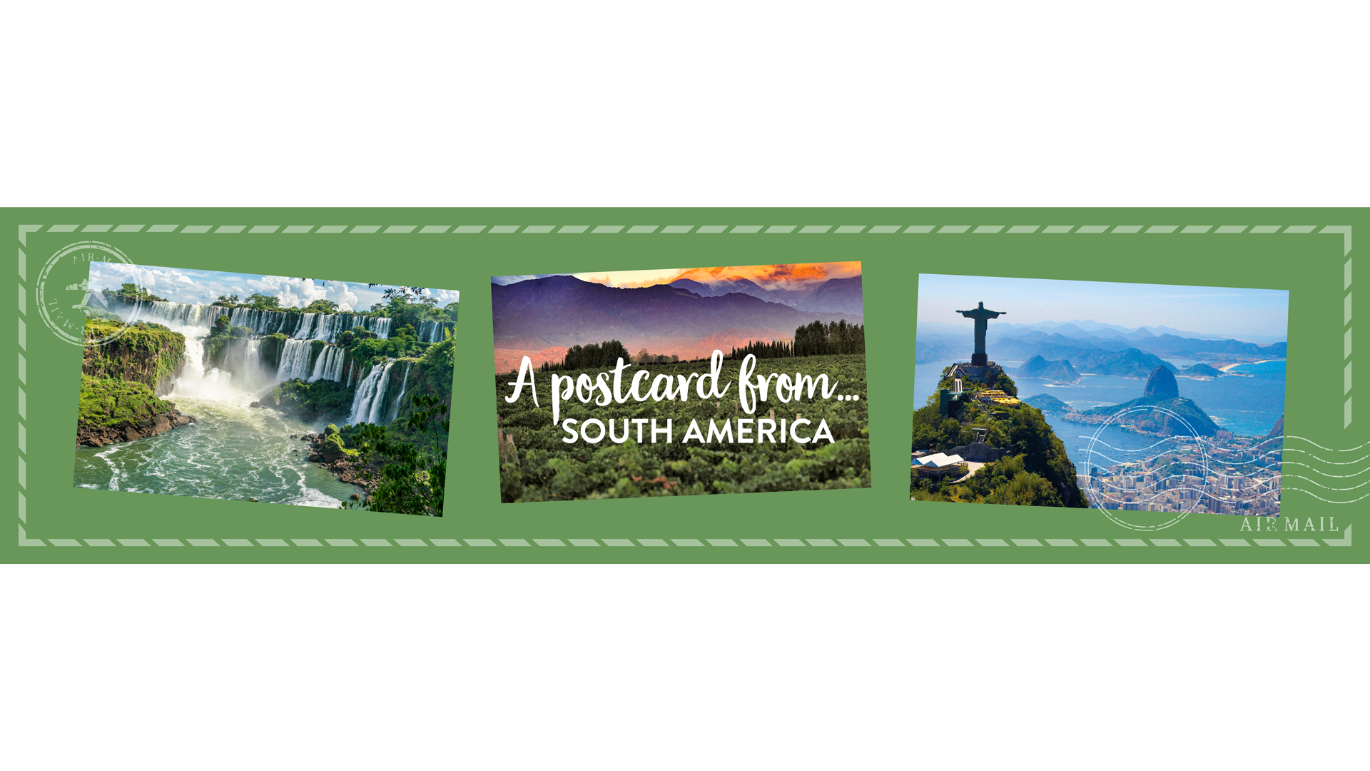 A Postcard from South America